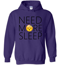 Load image into Gallery viewer, Need More Sleep Hoodie