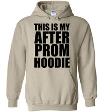 Load image into Gallery viewer, This is My After Prom Hoodie - The Glam Foxx