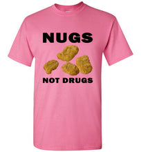 Load image into Gallery viewer, Nugs Not Drugs T Shirt - The Glam Foxx