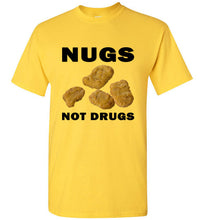 Load image into Gallery viewer, Nugs Not Drugs T Shirt - The Glam Foxx
