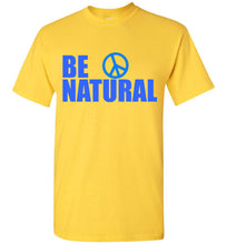Load image into Gallery viewer, Be Natural T Shirt - The Glam Foxx