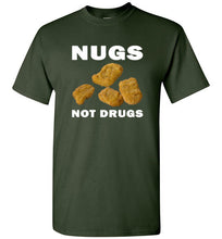 Load image into Gallery viewer, Nugs Not Drugs T Shirt