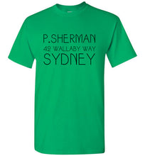 Load image into Gallery viewer, P Sherman T Shirt