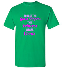 Load image into Gallery viewer, Forget the Glass Slippers This Princess Wears Cleats T Shirt