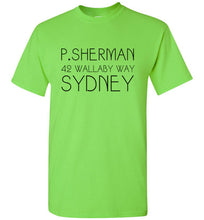 Load image into Gallery viewer, P Sherman T Shirt