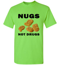 Load image into Gallery viewer, Nugs Not Drugs T Shirt - The Glam Foxx