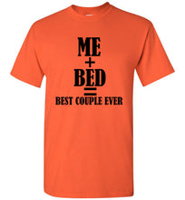 Load image into Gallery viewer, Best Couple Ever My Bed T Shirt