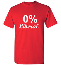 Load image into Gallery viewer, 0% Liberal T Shirt