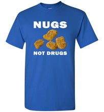 Load image into Gallery viewer, Nugs Not Drugs T Shirt