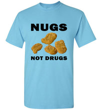 Load image into Gallery viewer, Nugs Not Drugs T Shirt - The Glam Foxx