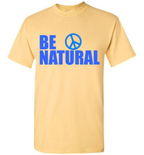 Load image into Gallery viewer, Be Natural T Shirt - The Glam Foxx