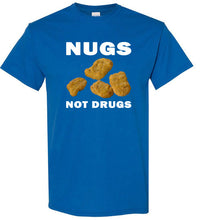 Load image into Gallery viewer, Nugs Not Drugs T Shirt