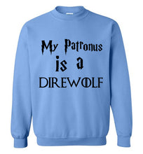 Load image into Gallery viewer, My Patronus is a Direwolf Sweatshirt