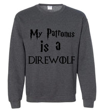 Load image into Gallery viewer, My Patronus is a Direwolf Sweatshirt