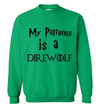 Load image into Gallery viewer, My Patronus is a Direwolf Sweatshirt