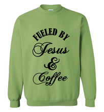 Load image into Gallery viewer, Fueled By Jesus and Coffee Sweatshirt