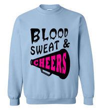 Load image into Gallery viewer, Blood Sweat and Cheers Cheerleader Sweatshirt