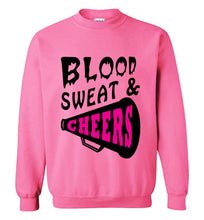 Load image into Gallery viewer, Blood Sweat and Cheers Cheerleader Sweatshirt