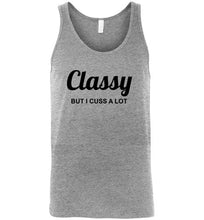 Load image into Gallery viewer, Classy But I Cuss a Lot Unisex Tank Top
