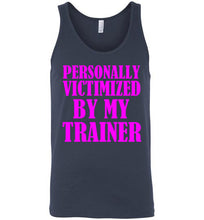 Load image into Gallery viewer, Personally Victimized By My Trainer Mean Girls Parody Unisex Tank Top