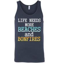 Load image into Gallery viewer, Life Needs More Beaches and Bonfires Unisex Tank Top