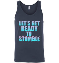 Load image into Gallery viewer, Let's Get Ready To Stumble Unisex Tank Top