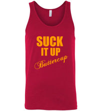 Load image into Gallery viewer, Suck it Up Buttercup Unisex Tank Top