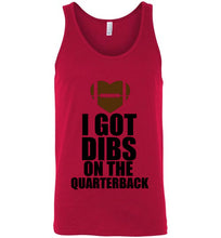 Load image into Gallery viewer, I Got Dibs on the Quarterback Unisex Tank Top