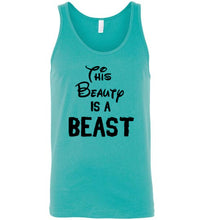 Load image into Gallery viewer, This Beauty is a Beast Unisex Tank Top