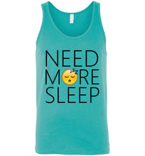 Load image into Gallery viewer, Need More Sleep Unisex Tank Top