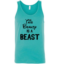 Load image into Gallery viewer, This Beauty is a Beast Unisex Tank Top