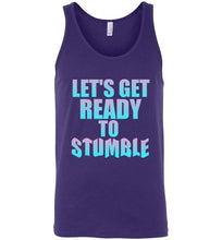 Load image into Gallery viewer, Let's Get Ready To Stumble Unisex Tank Top