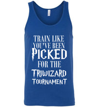 Load image into Gallery viewer, Train Like You've Been Picked For the Triwizard Tournament Tank Top