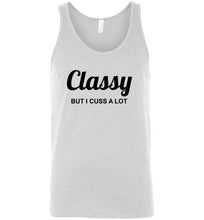 Load image into Gallery viewer, Classy But I Cuss a Lot Unisex Tank Top