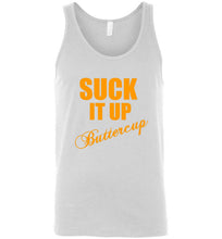 Load image into Gallery viewer, Suck it Up Buttercup Unisex Tank Top