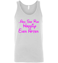 Load image into Gallery viewer, And She Ran Happily Ever After Unisex Tank Top
