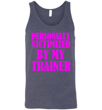Load image into Gallery viewer, Personally Victimized By My Trainer Mean Girls Parody Unisex Tank Top