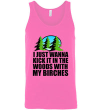 Load image into Gallery viewer, I Just Wanna Kick It In The Woods With My Birches Unisex Tank Top