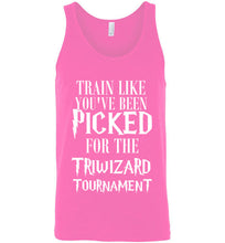 Load image into Gallery viewer, Train Like You've Been Picked For the Triwizard Tournament Tank Top