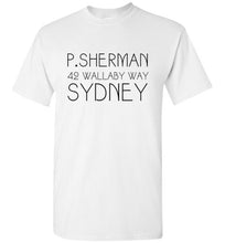 Load image into Gallery viewer, P Sherman T Shirt