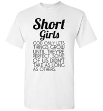 Load image into Gallery viewer, Short Girls T Shirt - The Glam Foxx