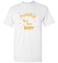 Load image into Gallery viewer, Pumpkin Spice Spice Baby T Shirt