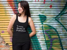 Load image into Gallery viewer, Young Broke and Fabulous Unisex Tank Top - The Glam Foxx
