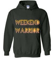 Load image into Gallery viewer, Weekend Warrior Hoodie
