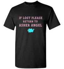 Load image into Gallery viewer, If Lost Please Return to Asher Angel T Shirt
