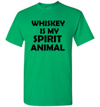 Load image into Gallery viewer, Whiskey is My Spirit Animal T Shirt
