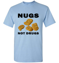 Load image into Gallery viewer, Nugs Not Drugs T Shirt - The Glam Foxx
