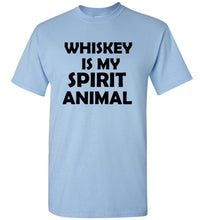 Load image into Gallery viewer, Whiskey is My Spirit Animal T Shirt
