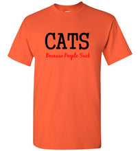 Load image into Gallery viewer, Cats Because People Suck T Shirt
