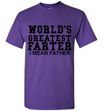 Load image into Gallery viewer, World's Greatest Farter I Mean Father T Shirt - The Glam Foxx
